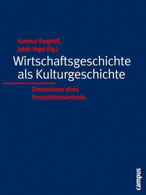 cover image of Wirtschaftsgeschichte als Kulturgeschichte